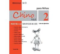Yamin Ma Chino facil para ninos vol.2 - Libro de ejercicios (Tascabile)
