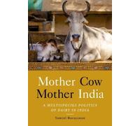 Yamini Narayanan Mother Cow, Mother India (Copertina rigida)