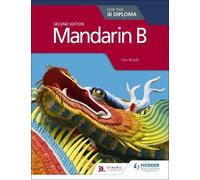 Yan Burch Mandarin B for the IB Diploma Second Edition (Tascabile)