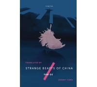 Yan Ge Strange Beasts of China (Tascabile)