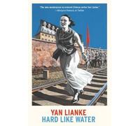 Yan Lianke Hard Like Water (Tascabile)