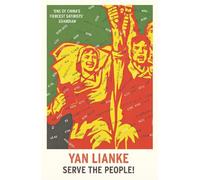 Yan Lianke Serve the People (Tascabile)