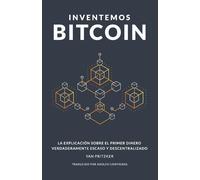 Yan Pritzker Inventemos Bitcoin (Tascabile)