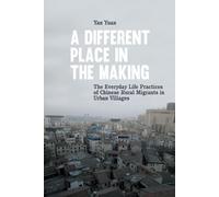 Yan Yuan A Different Place in the Making (Tascabile)