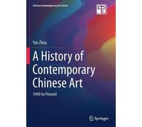 Yan Zhou A History of Contemporary Chinese Art (Tascabile)