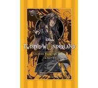 Yana Toboso Jun Hio Disney Twisted-Wonderland: Usurper from the Wil (Tascabile)