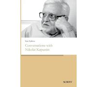 Yana Tyulkova Conversations with Nikolai Kapustin (Tascabile)