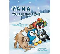 YANA: You Are Not Alone
