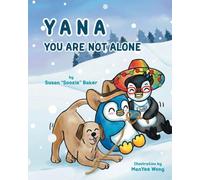 YANA: You Are Not Alone