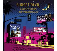 Yancey Boys Sunset Blvd. Instrumentals (Vinyl LP) 12" Album