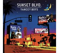 Yancey Boys Sunset Blvd. (Vinyl LP) 12" Album
