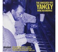 Yancey, Jimmy & Mama - June 1951-Recorded At Yancey A