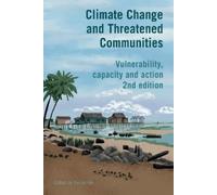 Yancey Orr Climate Change and Threatened Communities: Vulnerability, (Tascabile)
