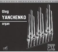 Yanchenko, Oleg - Concerto In C, Bwv 594/Concerto No.2/Sym