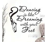 YANDAOFANG Ballare è come sognare con i piedi - Adesivo da parete frase danza per decorazione murale studio di danza, adesivo da parete nero rimovibile 56 x 56 cm