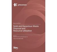 Yang Chen Qinzhon Solid and Hazardous Waste Disposal and Res (Copertina rigida)