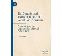 Yang Chen The Genesis and Transformation of Social Consciousn (Copertina rigida)