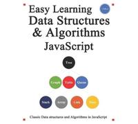 Yang Hu Easy Learning Data Structures & Algorithms Javascript (Tascabile)