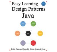 Yang Hu Easy Learning Design Patterns Java (2 Edition) (Tascabile)