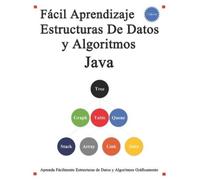 Yang Hu Fácil Aprendizaje Estructuras De Datos y Algoritmos Java (Tascabile)