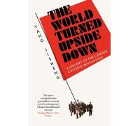 Yang Jisheng The World Turned Upside Down (Tascabile)