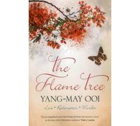 Yang-May Ooi The Flame Tree (Tascabile)