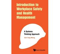 Yang Miang Goh Introduction To Workplace Safety And Health Managemen (Tascabile)
