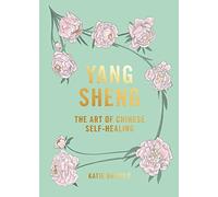 Katie Brindle Yang Sheng (Copertina rigida)