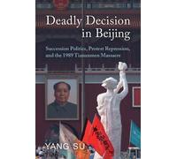 Yang Su Deadly Decision in Beijing (Tascabile)