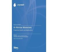 Yangfeng Li Zeyu Liu Mingzeng Peng III-Nitride Materials (Copertina rigida)