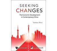 Yanhui Zhou Seeking Changes: The Economic Development In Cont (Copertina rigida)