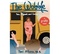 Yani Alfonso The Wobble (Copertina rigida)