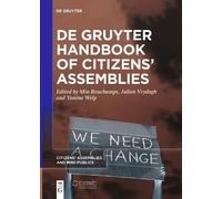 Min Reuchamps De Gruyter Handbook of Citizens’ Assemblies (Tascabile)
