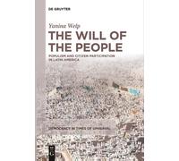 Yanina Welp The Will of the People (Tascabile) Democracy in Times of Upheaval