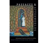 Yanique Hume Passages and Afterworlds (Copertina rigida)