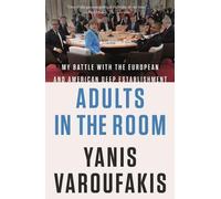 Yanis Varoufakis Adults in the Room (Tascabile)