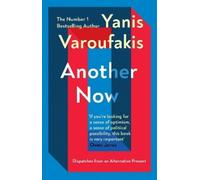 Yanis Varoufakis Another Now (Tascabile)