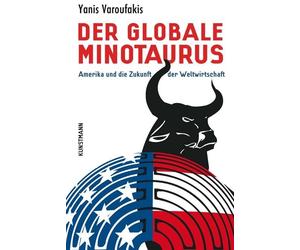 Yanis Varoufakis Der globale Minotaurus: Amerika und die Zukunft d (Tascabile)