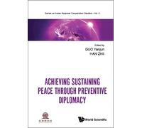 Yanjun Guo Achieving Sustaining Peace Through Preventive Dipl (Copertina rigida)