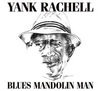 Yank Rachell - Blues Mandolin Man by Yank Rachell (2011) Audio CD