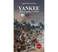 Yankee. 1875: le pagine terribili