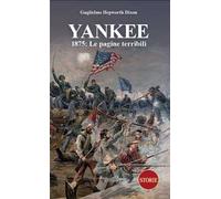 Yankee. 1875: le pagine terribili