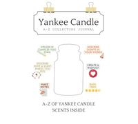 Yankee Candle Collectors Journal: A to Z of Scents