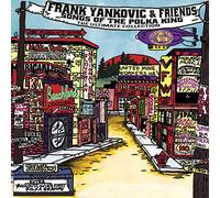 Frank Yankovic Frank Yankovic & Friends: Songs of the Polka King: The Ultim (CD)