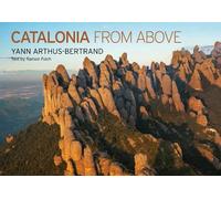 Yann Arthus-Bertrand Catalonia from Above (Copertina rigida)