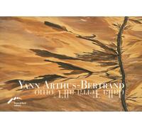 Yann Arthus-Bertrand. Dalla terra all'uomo. Con DVD - [Forte di Bard]