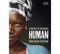 Yann Arthus-Bertrand Human (Tascabile)