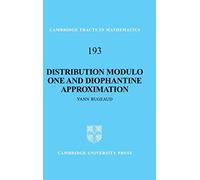 Yann Bugeaud Distribution Modulo One and Diophantine Approxim (Copertina rigida)
