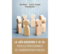 Yann Duzert Frank La Néo-Gociation 4-10-10 Pour Les Professionnels (Tascabile)