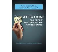 Yann Duzert Frank V Z Newgotiation For Public Administration Profes (Tascabile)